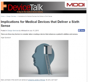 Implications for Medical Devices that Deliver a Sixth Sense