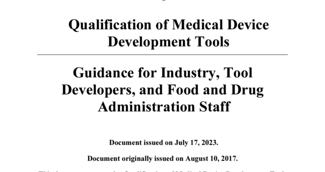 Qualifying Medical Device Development Tools (MDDT)