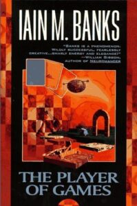 Book Cover of "The Player of Games"