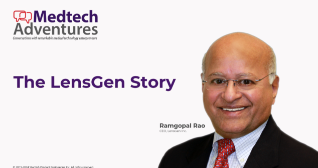 A promotional graphic for a Medtech Adventures talk titled "The LensGen Story". The image features Ramgopal Rao, CEO of LensGen Inc., smiling while wearing a black suit, white shirt, and red patterned tie. The title "The LensGen Story" is written in bold purple text. The Medtech Adventures logo, which includes two red speech bubbles and the tagline "Conversations with remarkable medical technology entrepreneurs," is placed at the top-left corner.