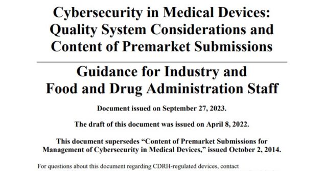 FDA Guidance Medical Device Cybersecurity