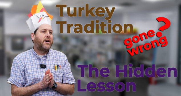 Nick Allan wearing a handmade turkey-themed hat speaks in a laboratory setting. The text overlay reads "Turkey Tradition Gone Wrong? The Hidden Lesson," highlighting a humorous and insightful discussion about traditions and their underlying purpose.