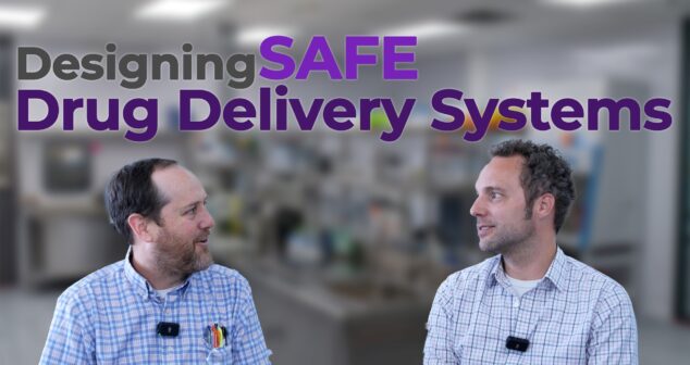 Two professionals wearing plaid shirts and microphones engage in a discussion in a laboratory setting. The text overlay reads "Designing SAFE Drug Delivery Systems," emphasizing the focus on precision and safety in medical device design.