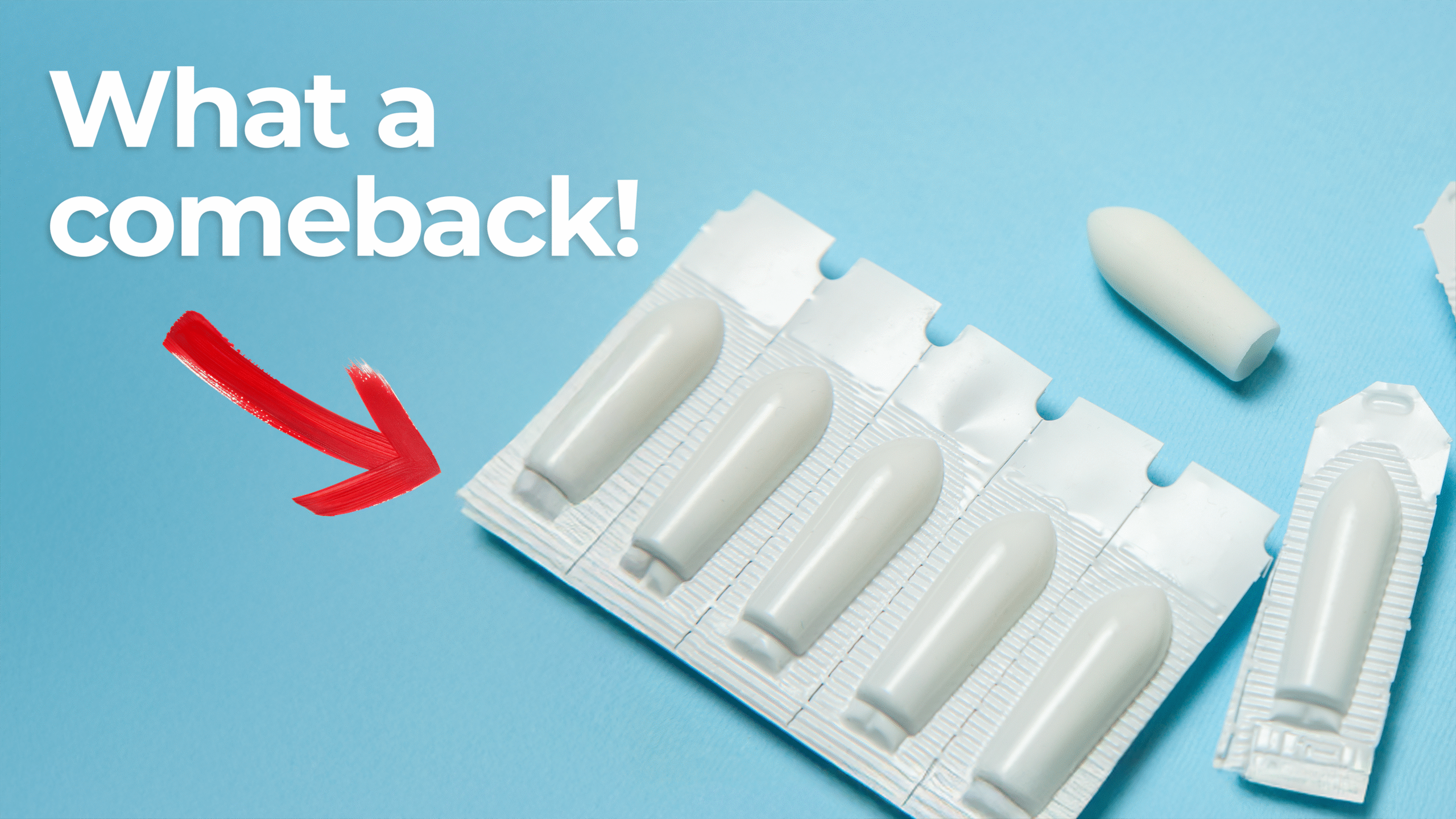 Illustration of suppository drug delivery method. Rectangular blister pack of suppositories, which are making a comeback in drug delivery, on a blue background with one suppository placed outside the packaging. Large bold text reads 'What a comeback!' with a red arrow pointing toward the suppositories, suggesting renewed interest or relevance.