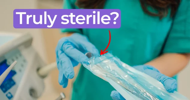 Sterile assurance level concept showing gloved hands opening a sterile medical device pouch with “Truly sterile?” text overlay